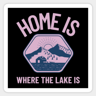 home is where the lake is Sticker